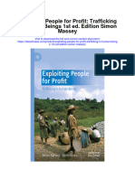 Exploiting People For Profit Trafficking in Human Beings 1St Ed Edition Simon Massey Full Chapter