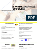 Advantages and Disadvantages of Market Structures: From The Point of View of A Consumer