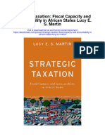 Strategic Taxation Fiscal Capacity and Accountability in African States Lucy E S Martin All Chapter