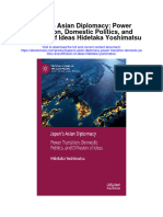 Japans Asian Diplomacy Power Transition Domestic Politics and Diffusion of Ideas Hidetaka Yoshimatsu Full Chapter