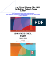 John Deweys Ethical Theory The 1932 Ethics 1St Edition Roberto Frega Editor Full Chapter