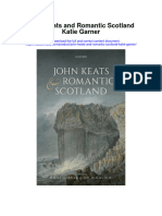 John Keats and Romantic Scotland Katie Garner Full Chapter