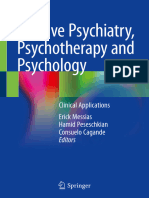 Positive Psychiatry Psychotherapy and Ps