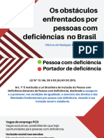 004 - Os Obstaculos Enfrentados Por Pessoas Com Deficiencias No Brasil