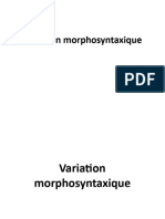 III Variation Morphosyntaxique