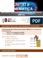 TEMA 6 - CINEMÀTICA (Part E - Moviment Rectilini Uniformement Accelerat)