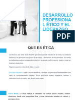 Desarrollo Profesional Ã Tico y El Liderazgo