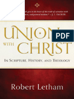 Union With Christ - in Scripture - Letham, Robert