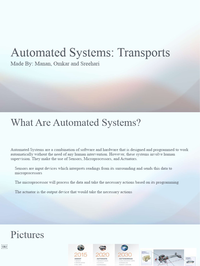 Automated Systems: Transports: Made By: Manan, Omkar and Sreehari | PDF