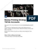 Money Printing Strategy For TikTok Accounts