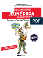 Jeune Papa: Parce Que C'est Pas Gagné D'avance Les Mecs !