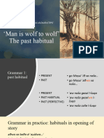 Folktale Man Is Wolf To Wolf and Past Habitual