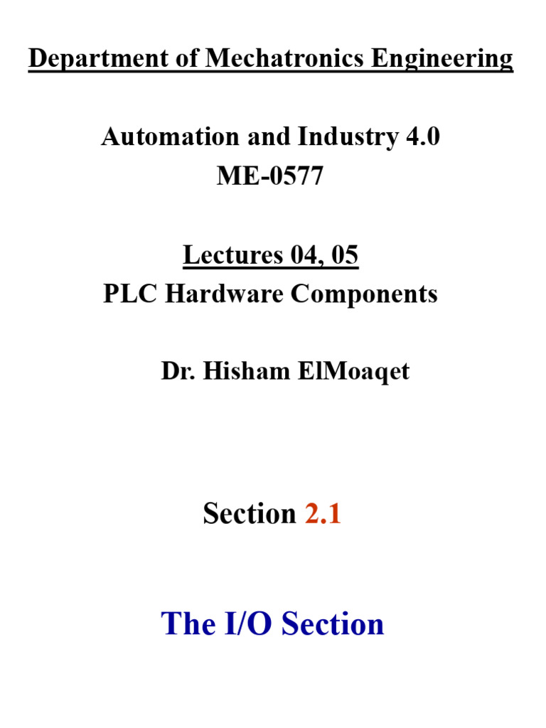 ME0577 Lec4 5 | PDF | Programmable Logic Controller | Computer Data Storage