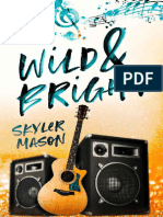 Wild N Bright - Skyler Mason
