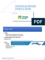 Financiamento Da Atenção Primária À Saúde - Previne Brasil