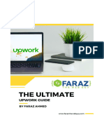 The Ultimate Upwork Guide by Faraz Ahmed Aka Faraz The Web Guy