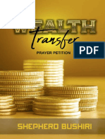 WEALTH TRANSFER PRAYER PETITION - Prophet Shepherd Bushiri