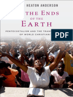 To The Ends of The Earth Pentecostalism and The Transformation of World Christianity (Allan Heaton Anderson) (Z-Library)