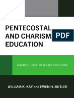 Pentecostal and Charismatic Education Renewalist Education Wherever It Is Found (William K. Kay, Ewen H. Butler) (Z-Library)
