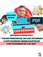 Secuencia Didáctica. Intencificación de Contenidos Valor Posicional de Los Números y Situaciones Problemáticas Con Los Números Del 1 Al 100 - Segundo Grado