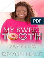 My Sweet Tooth (Sugar Babes 2) - Brynn Hale