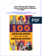 100 American Women Who Shaped American History 2Nd Edition Deborah G Felder Full Chapter