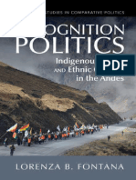 (Cambridge Studies in Comparative Politics) Lorenza B. Fontana - Recognition Politics - Indigenous Rights and Ethnic Conflict in The Andes-Cambridge University Press (2023)