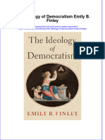 The Ideology Of Democratism Emily B Finley  ebook full chapter