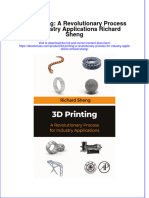 3D Printing A Revolutionary Process For Industry Applications Richard Sheng Full Chapter
