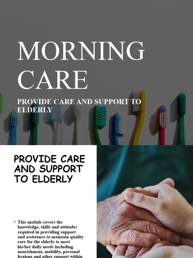 Elderly Oral and Nail Care Guide | PDF | Oral Hygiene | Toothbrush