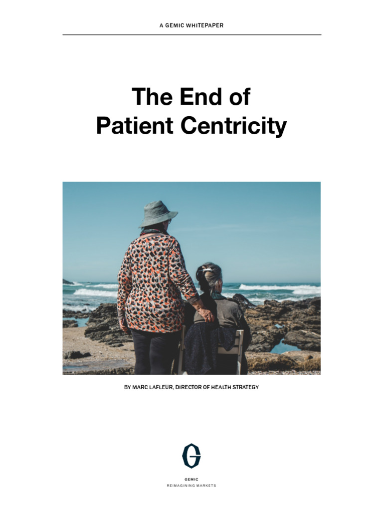 Beyond Patient Centricity Evolving Care PDF Health Care Patient