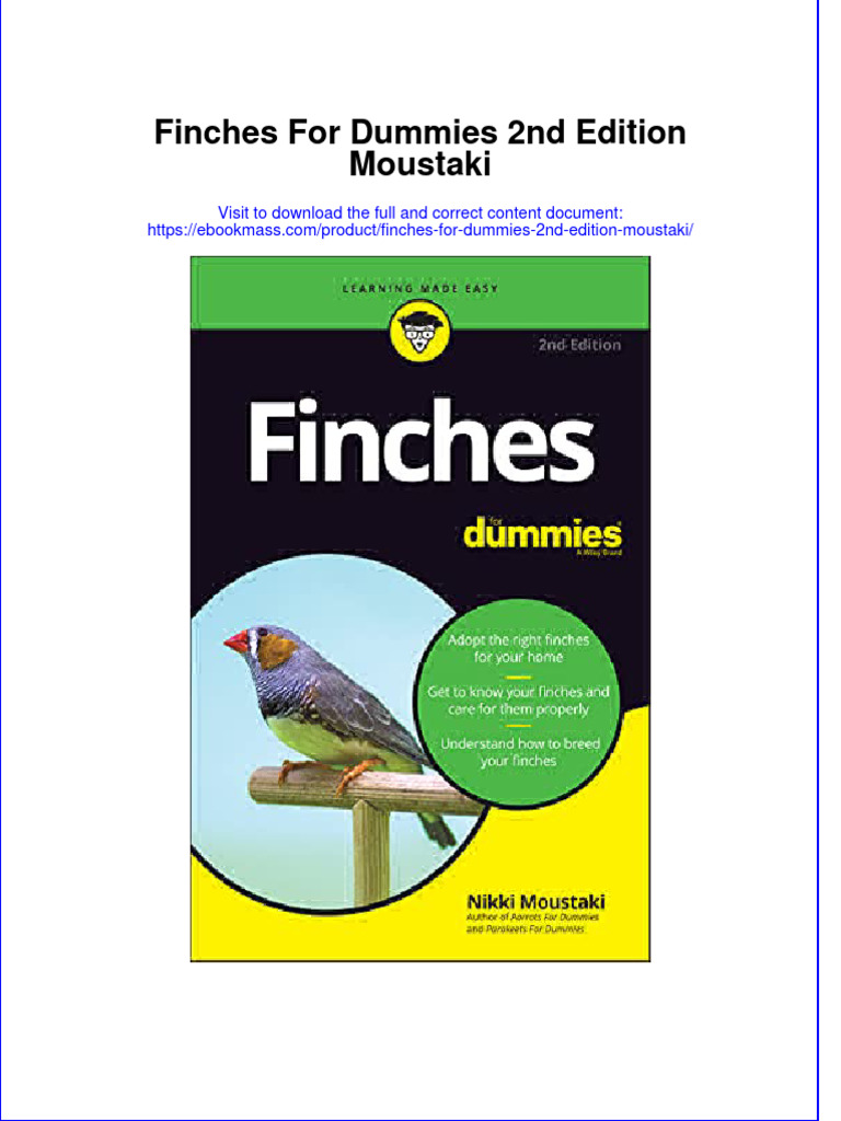 Finches For Dummies 2Nd Edition Moustaki Full Chapter PDF Birds