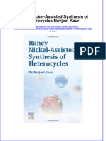 Raney Nickel Assisted Synthesis of Heterocycles Navjeet Kaur Full Download Chapter