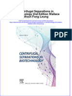 Centrifugal Separations in Biotechnology 2Nd Edition Wallace Woon Fong Leung Full Chapter