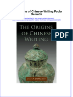 The Origins of Chinese Writing Paola Dematte Ebook Full Chapter