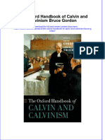 The Oxford Handbook of Calvin and Calvinism Bruce Gordon Ebook Full Chapter