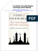 A Tale of Four Worlds The Arab Region After The Uprisings David Ottaway Full Chapter