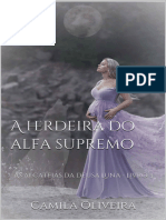 A Herdeira Do Alfa Supremo 3 - Camila Oliveira
