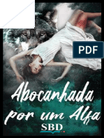 (Livro 1 Ao 3) Abocanhada Por Um Alfa - Chloe Taylor