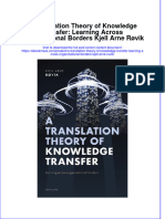 A Translation Theory of Knowledge Transfer Learning Across Organizational Borders Kjell Arne Rovik Full Chapter