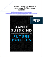 Future Politics Living Together in A World Transformed by Tech Jamie Susskind Full Chapter
