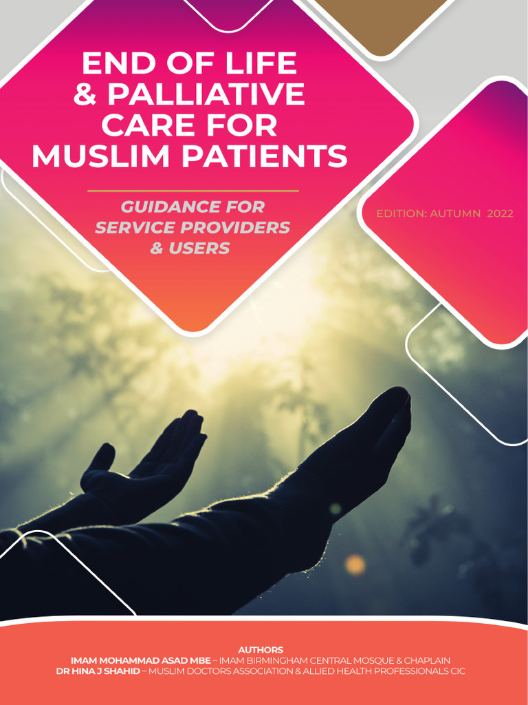 End of Life & Palliative Care for Muslim Patients - Autumn 2022 - V1 (1 ...