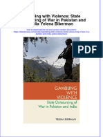 Gambling With Violence State Outsourcing of War in Pakistan and India Yelena Biberman Full Chapter
