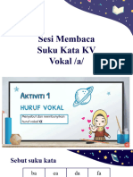 Sesi Membaca - Suku Kata KV - Vokal - A