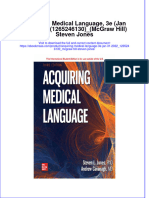 Acquiring Medical Language 3E Jan 31 2022 - 1265246130 - Mcgraw Hill Steven Jones Full Chapter