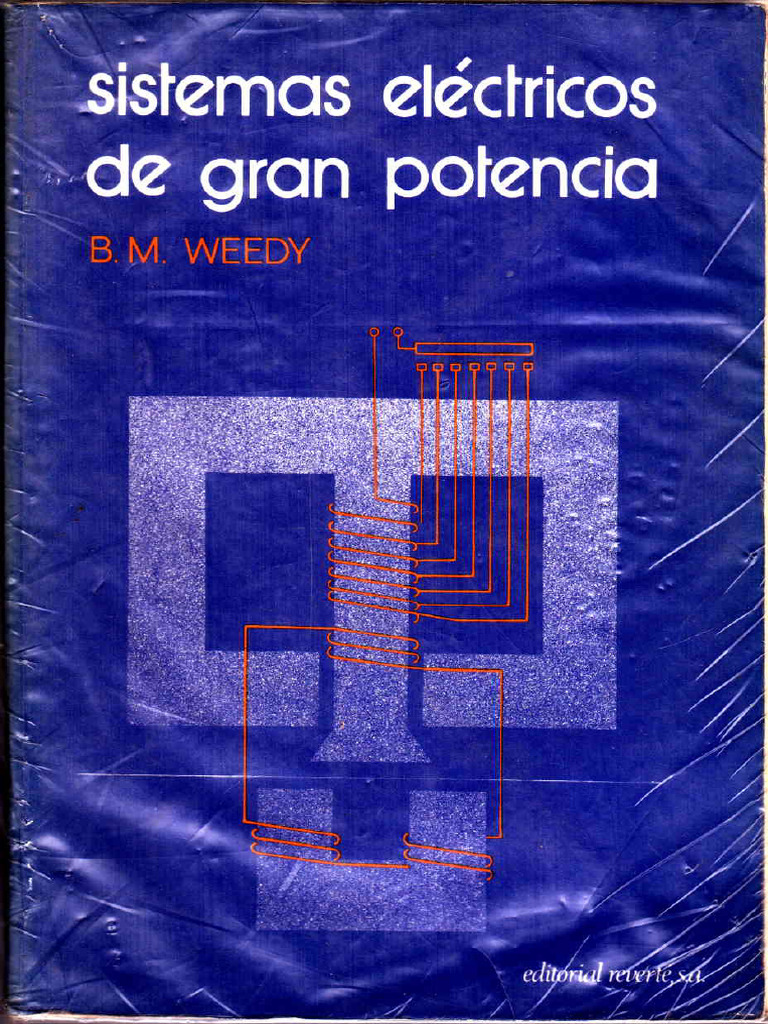 Sistemas Eléctricos de Gran Potencia B M Weedy 1978 | PDF