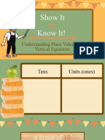 Show It Know It!: Understanding Place Value and Vertical Equations