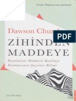 Dawson Church Zihinden Maddeye