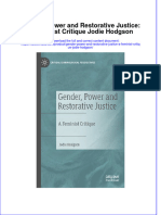 Gender Power And Restorative Justice A Feminist Critique Jodie Hodgson full chapter