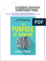 The Purpose of Banking Transforming Banking For Stability and Economic Growth 1St Edition Anjan V Thakor Ebook Full Chapter